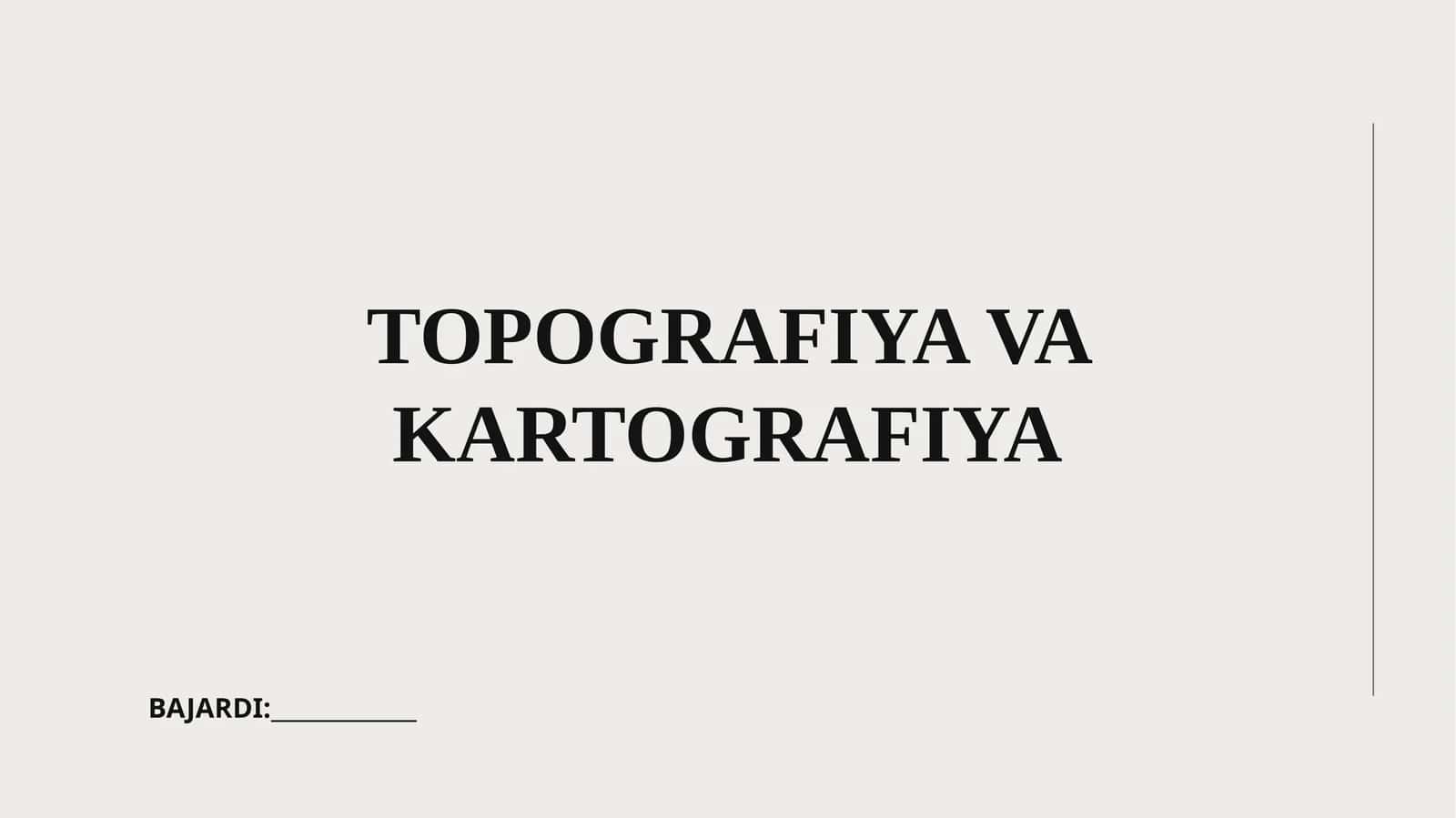 Topografiya VA Kartografiya