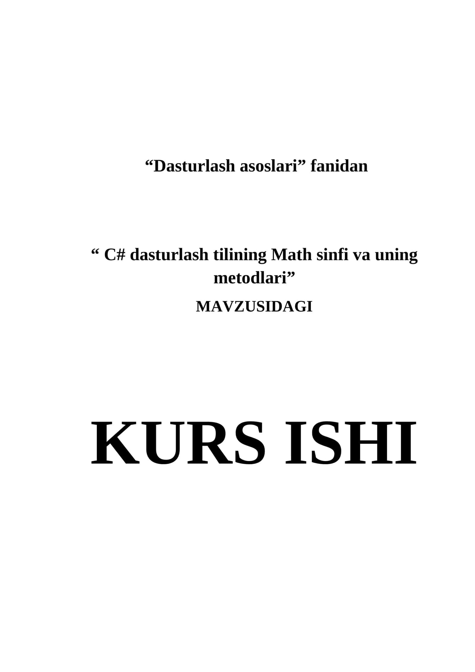 "C# dasturlash tilining Math sinfi va uning metodlari"