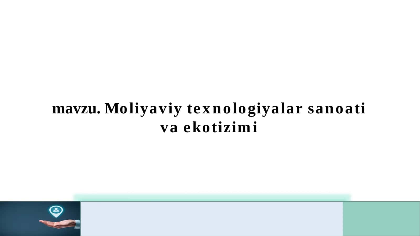 Moliyaviy texnologiyalar sanoati va ekotizimi