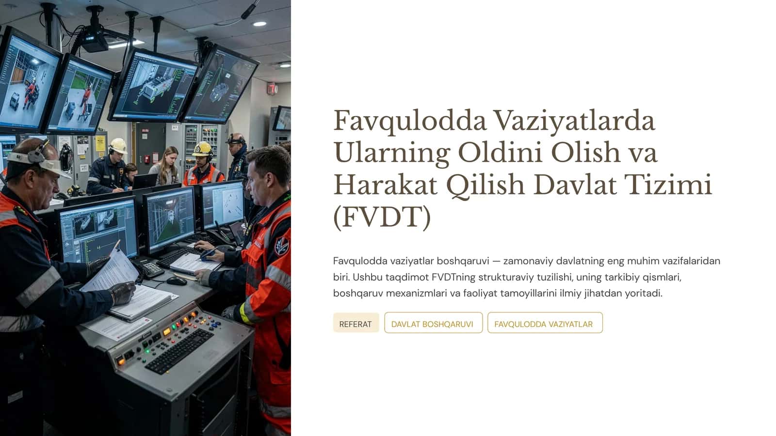 Favqulodda Vaziyatlarda Ularning Oldini Olish va Harakat Qilish Davlat Tizimi (FVDT)