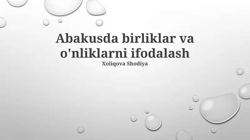 Abakusda birliklar va o'nliklarni ifodalash