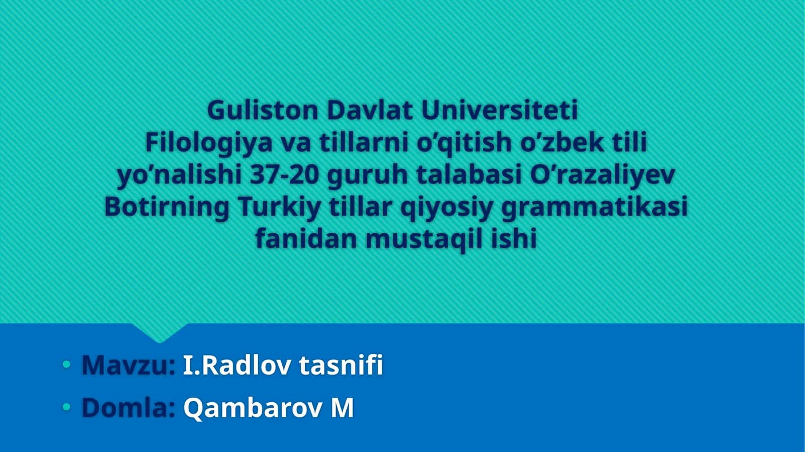 Turkiy tillar qiyosiy grammatikasi fanidan mustaqil ishi
