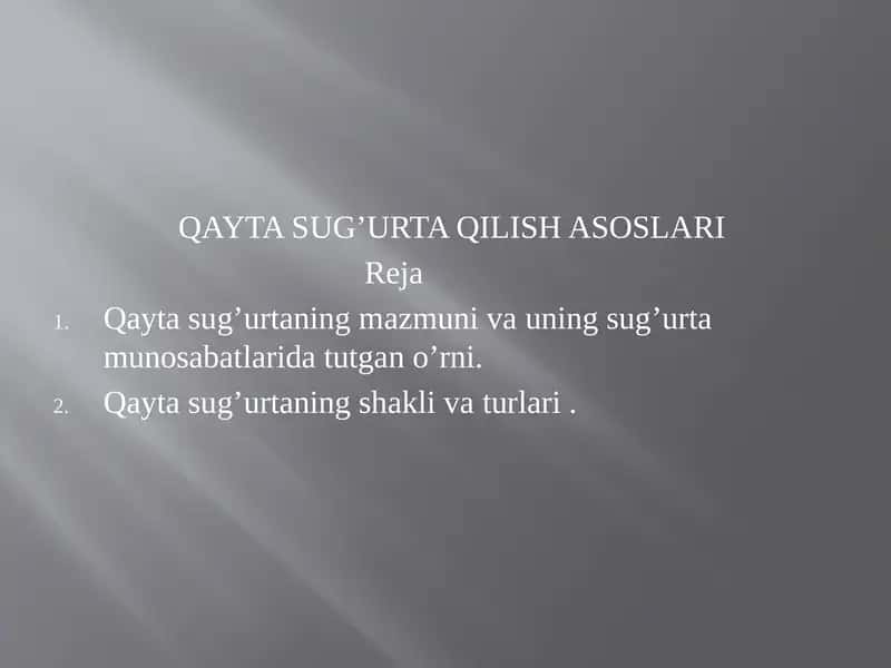 QAYTA SUG’URTA QILISH ASOSLARI