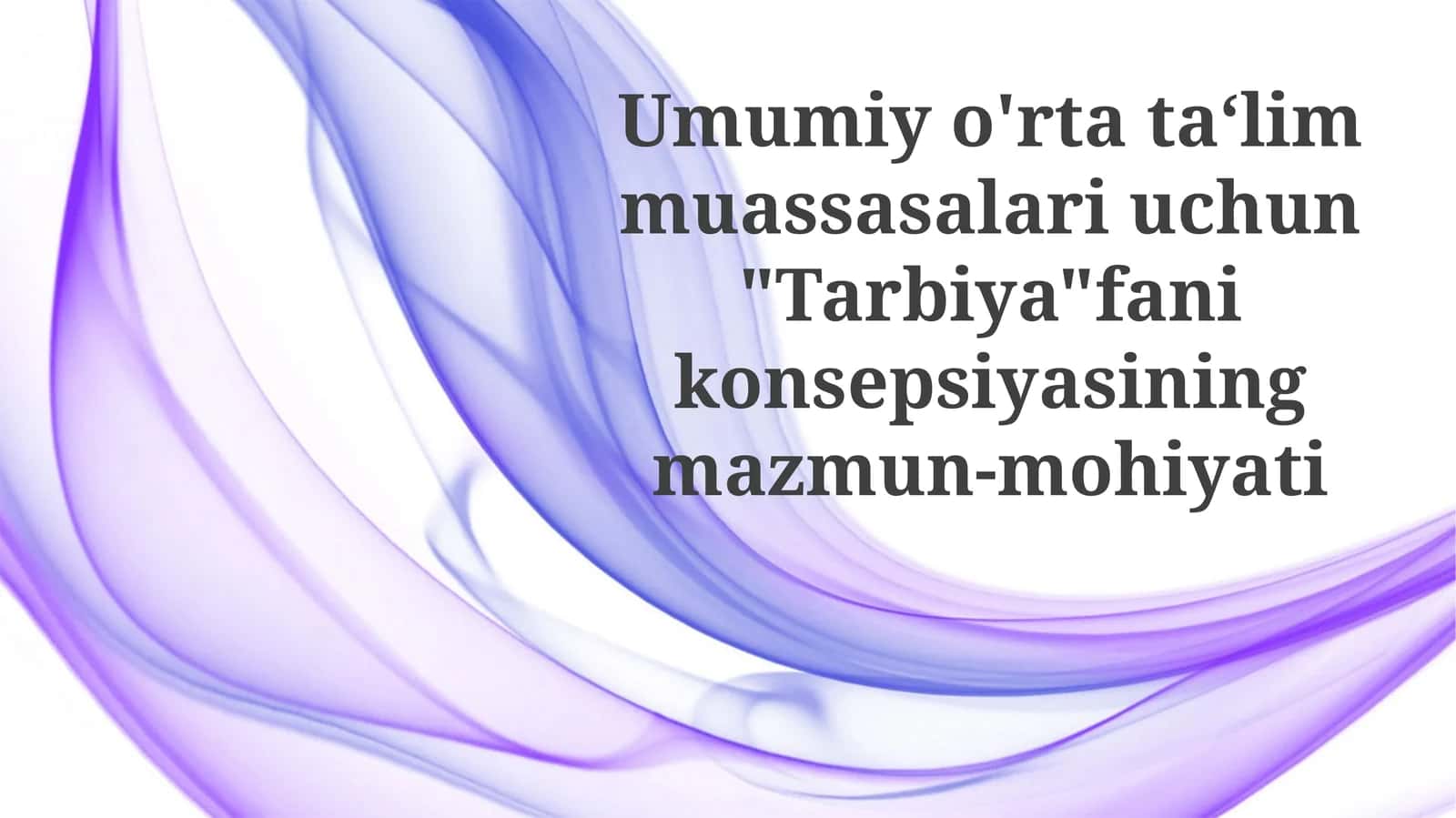 Tarbiya Fanining Mazmuni