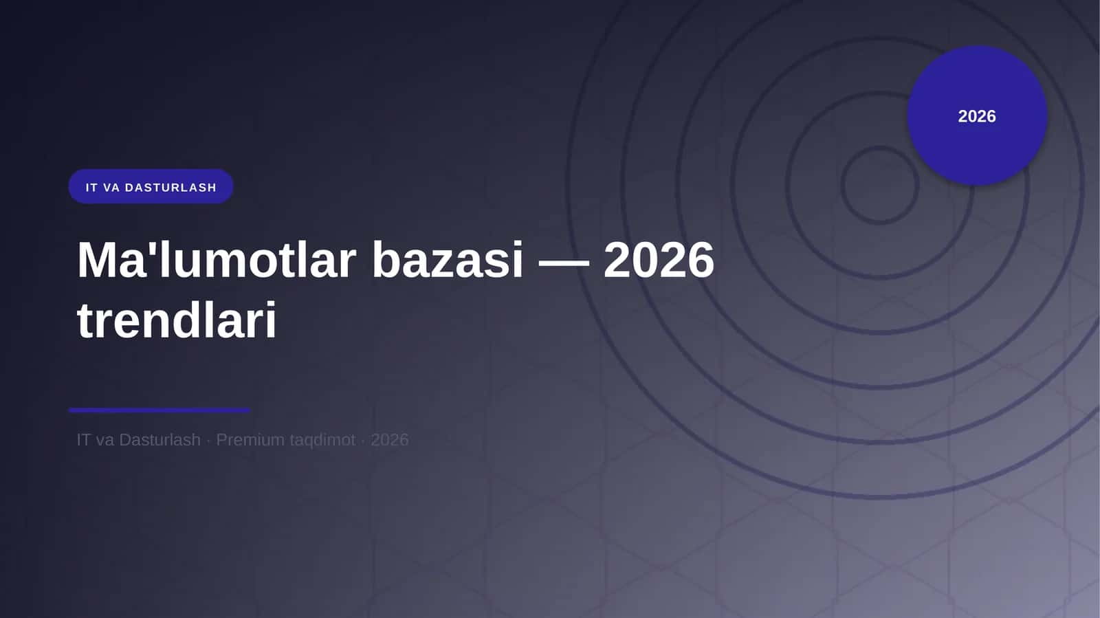 Ma'lumotlar bazasi — 2026 trendlari