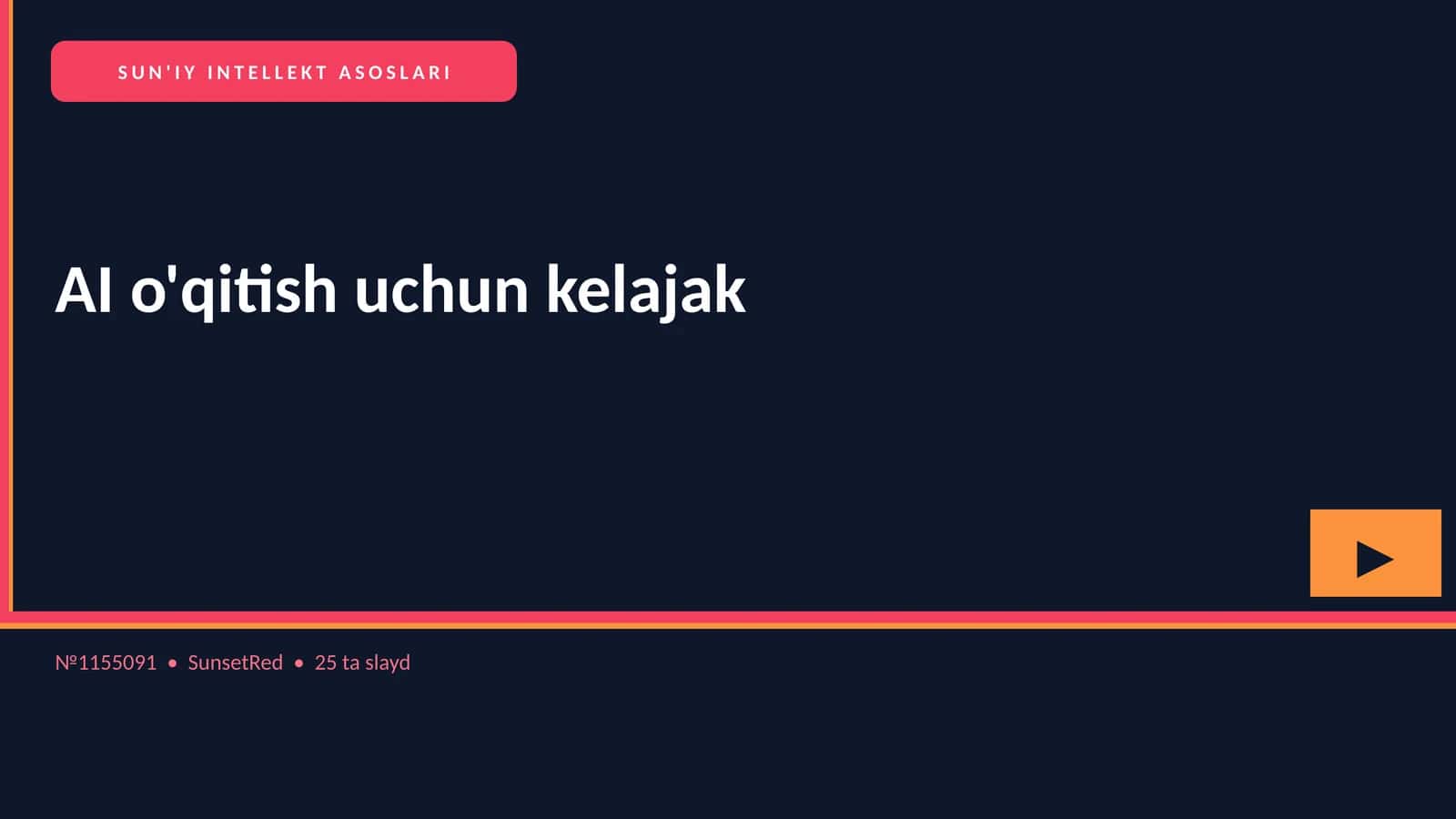 SUN'IY INTELLEKT ASOSLARI