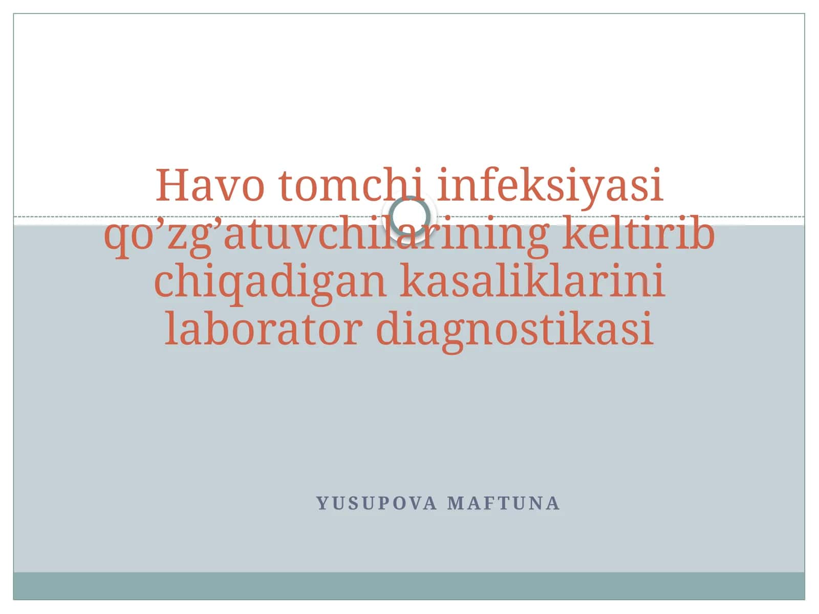 Havotomchi infeksiyasi qo'zg'atuvchilarining keltirib chiqadigan kasaliklari laboratoriya diagnostikasi