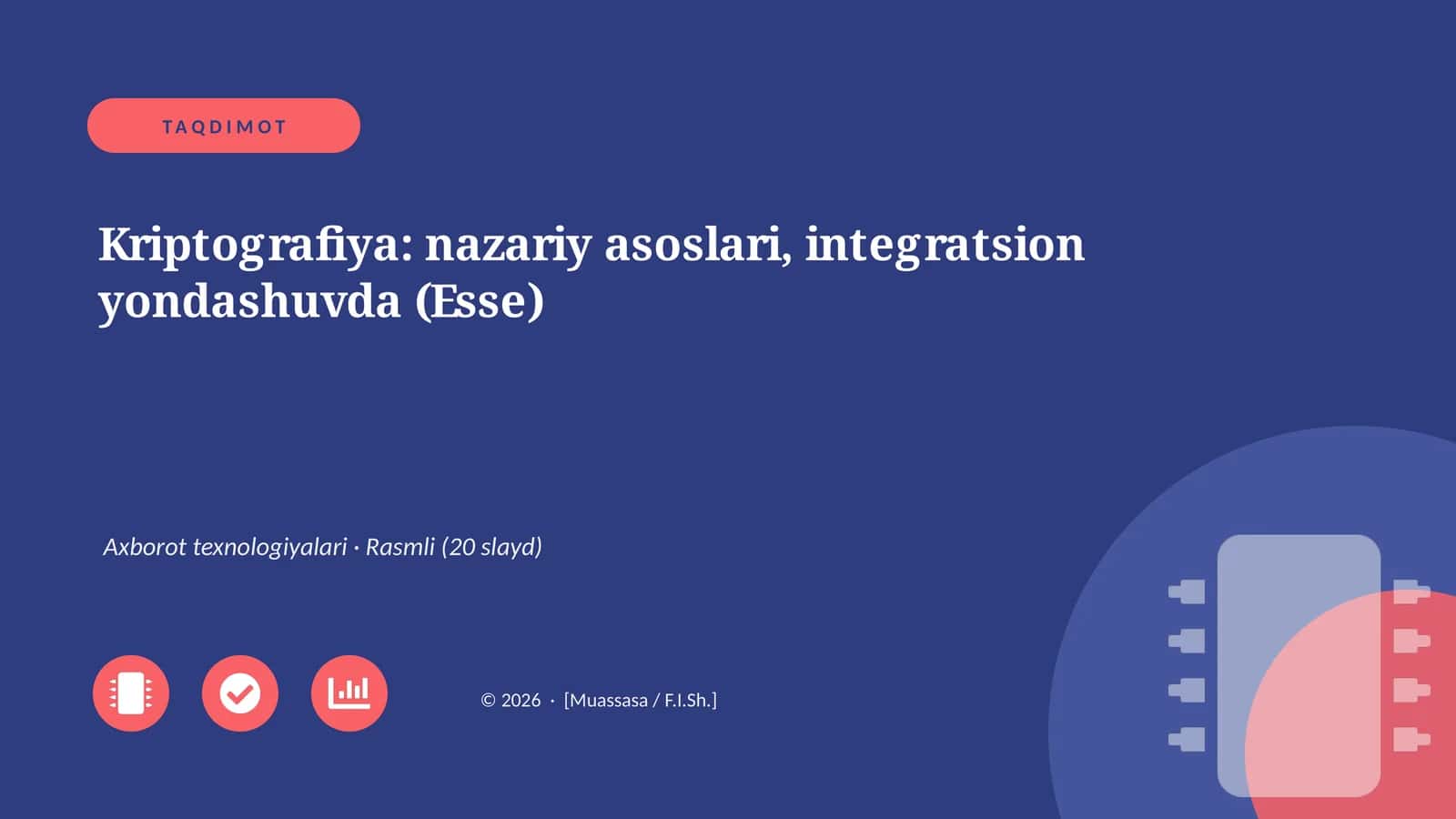 Kriptografiya: nazariy asoslari, integratsion yondashuvda (Esse)