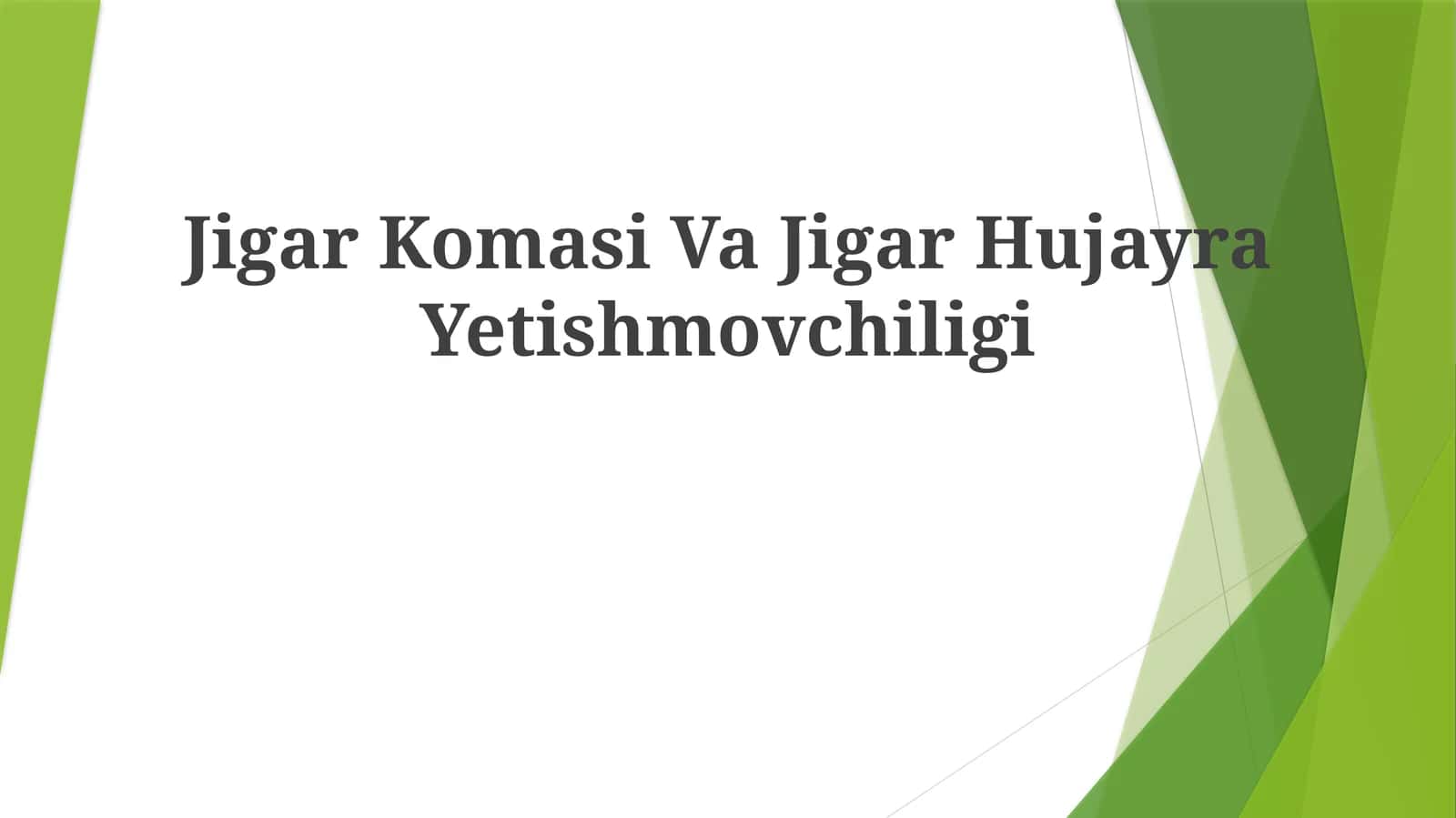 Jigar Komasi Va Jigar Hujayra Yetishmovchiligi