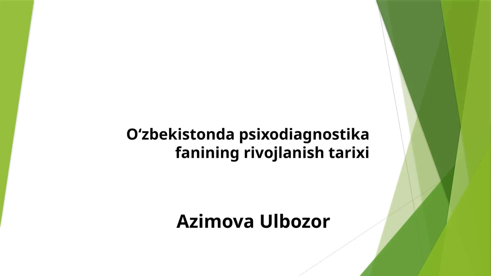 Oʻzbekistonda psixodiagnostika fanining rivojlanish tarixi