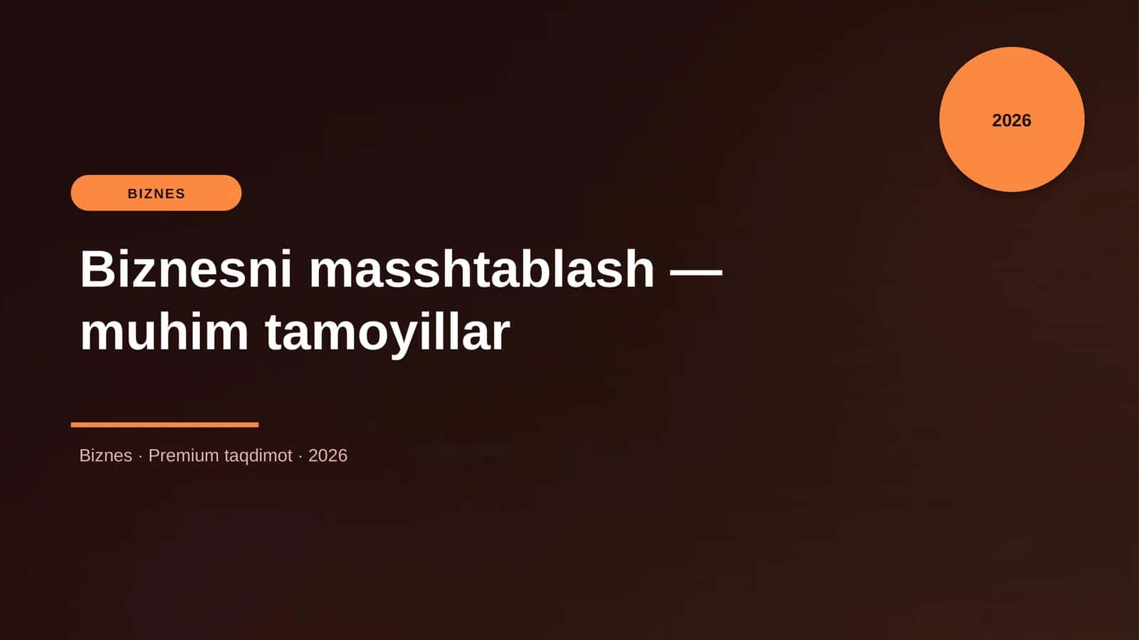 Biznesni masshtablash — muhim tamoyillar