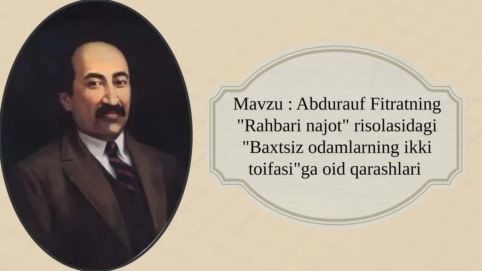 Abdurauf Fitratning "Rahbarinajot" risolasidagi "Baxtsiz odamlarning ikkitoifasi" ga oid qarashlari