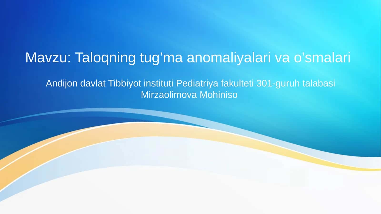 Taloqning tug’ma anomaliyalari va o’smalari