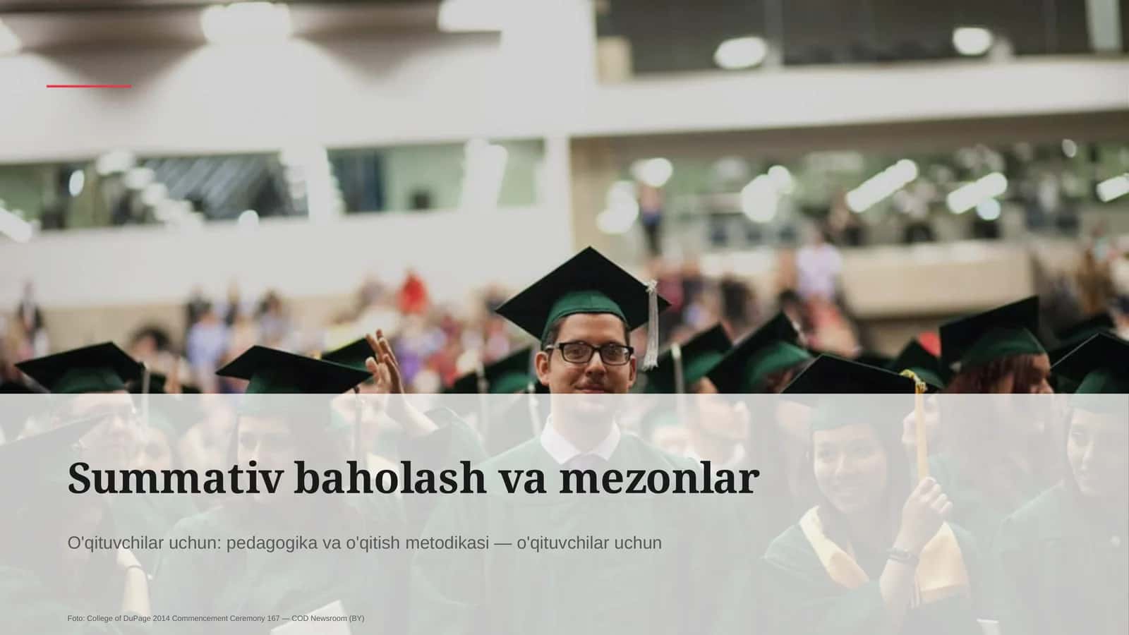 Summativ baholash va mezonlar
