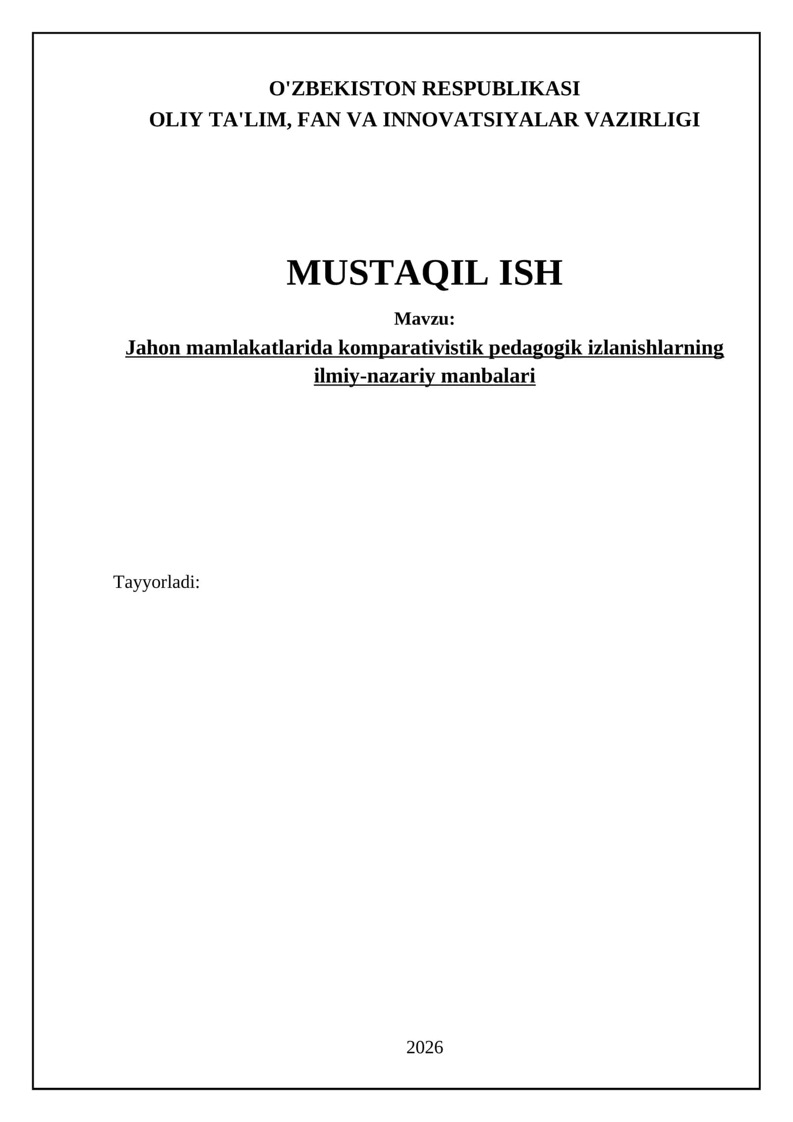 Jahon mamlakatlarida komparativistik pedagogik izlanishlarning ilmiy-nazariy manbalari