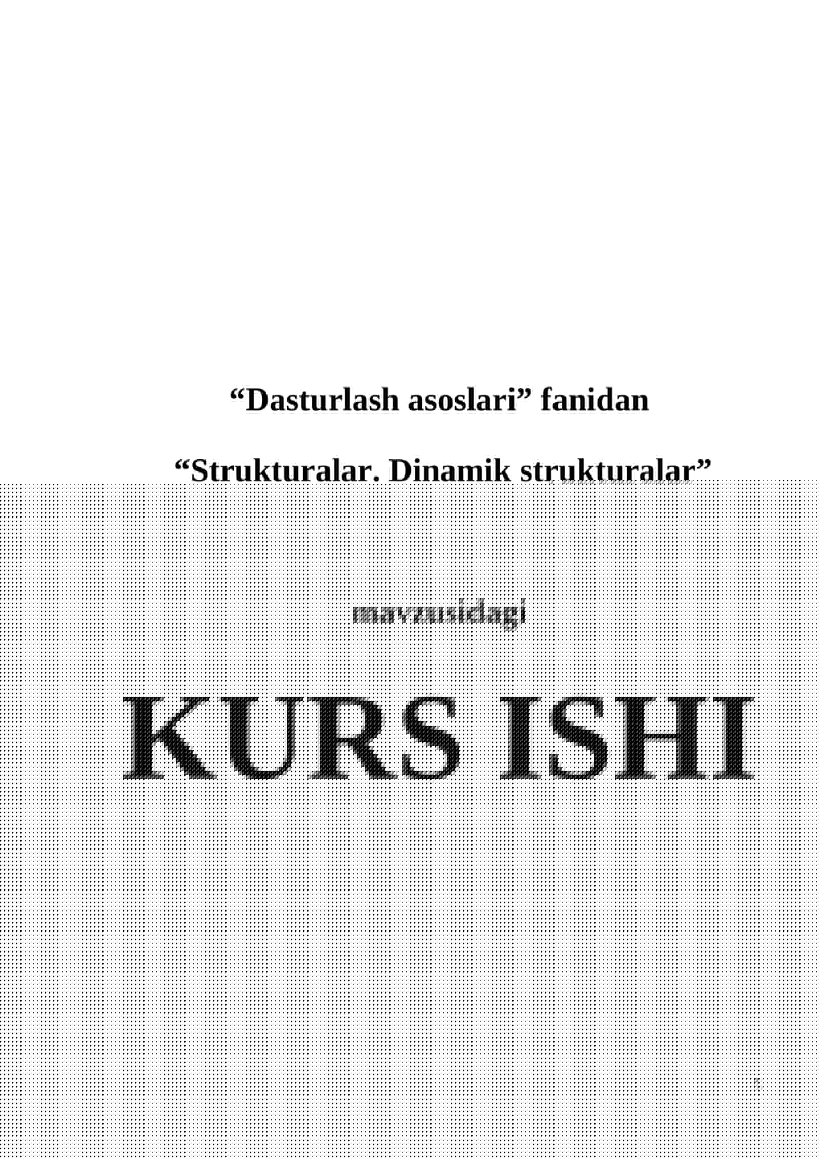 Strukturalar. Dinamik strukturalar