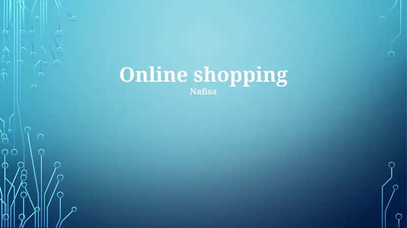 Online shopping