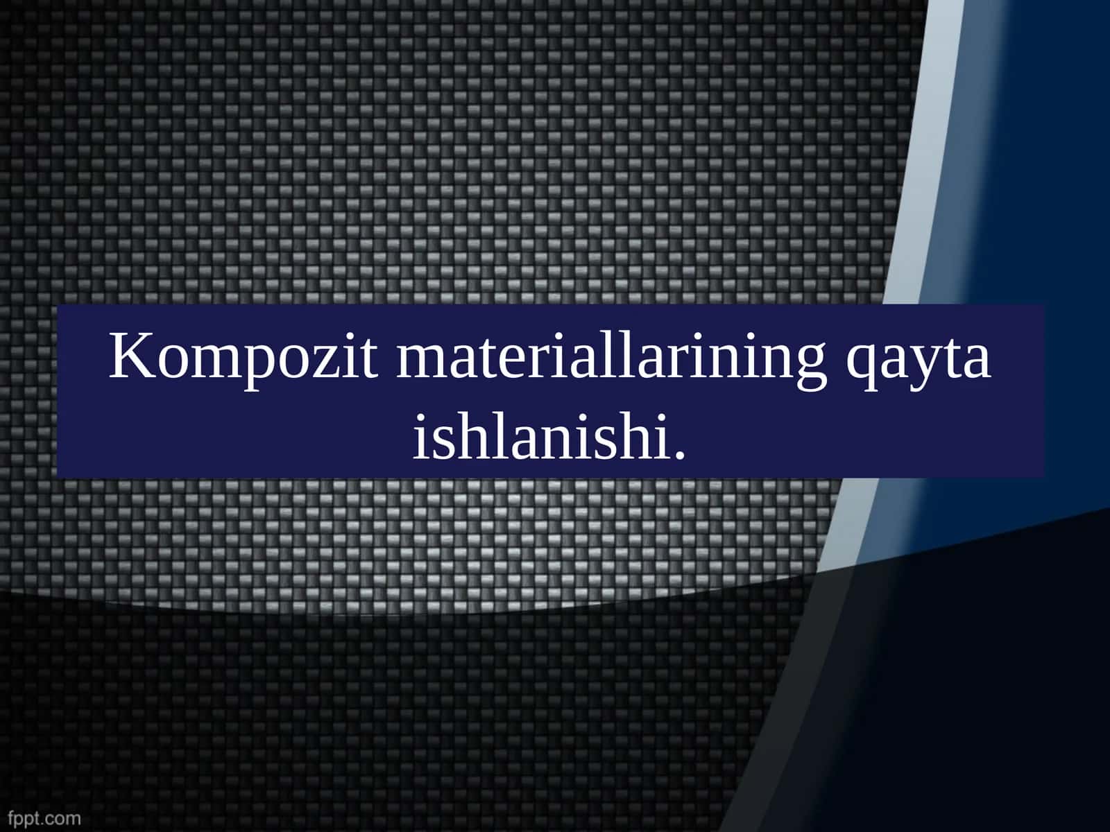 Kompozit materiallarining qayta ishlanishi
