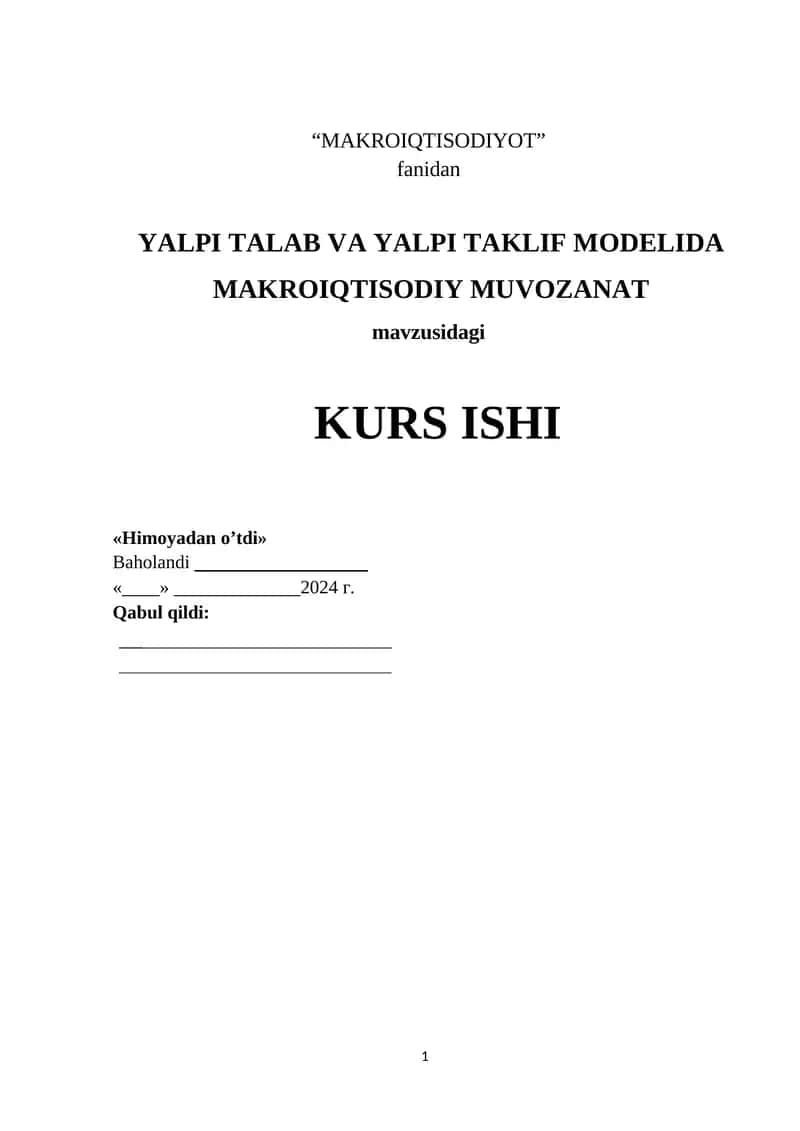 YALPI TALAB VA YALPI TAKLIF MODELIDA MAKROIQTISODIY MUVOZANAT