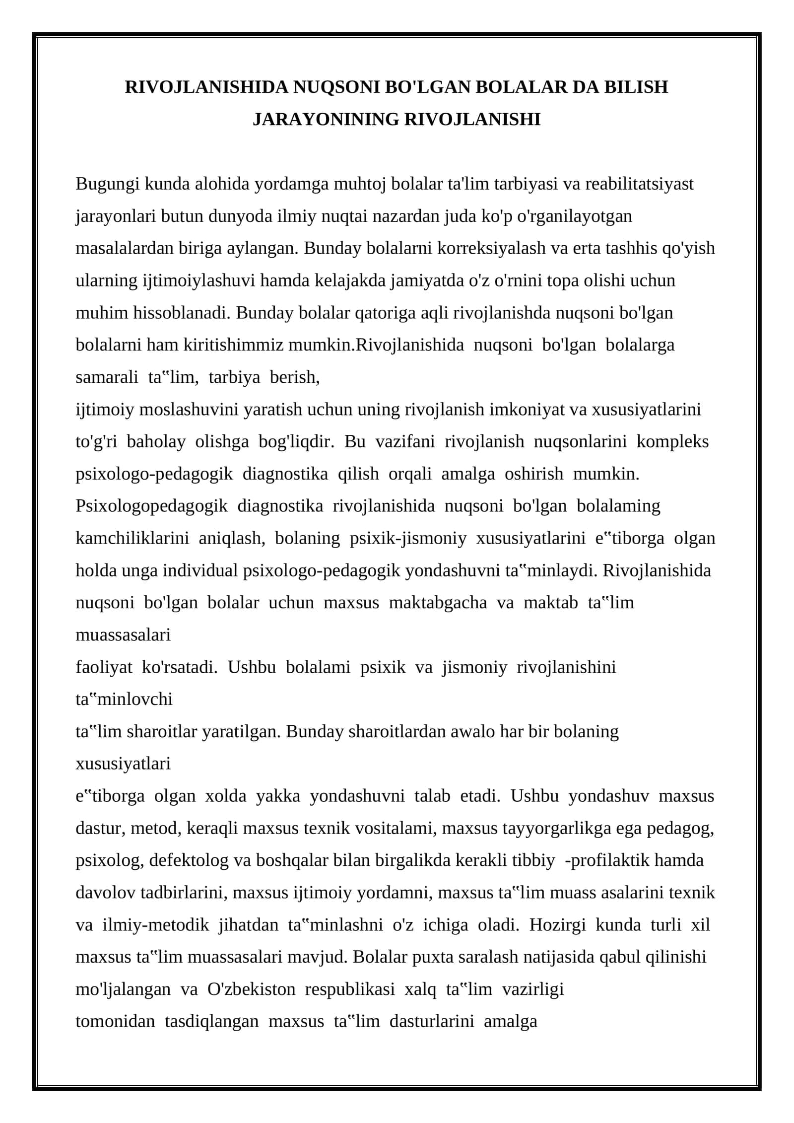 RIVOJLANISHIDA NUQSONI BO'LGAN BOLALARDA BILISH JARAYONINING RIVOJLANISHI