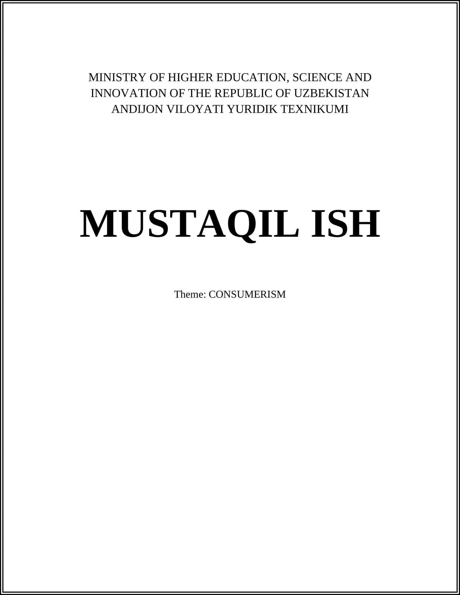 MUSTAQIL ISH (MUSTAQIL ISH - Consumerism)