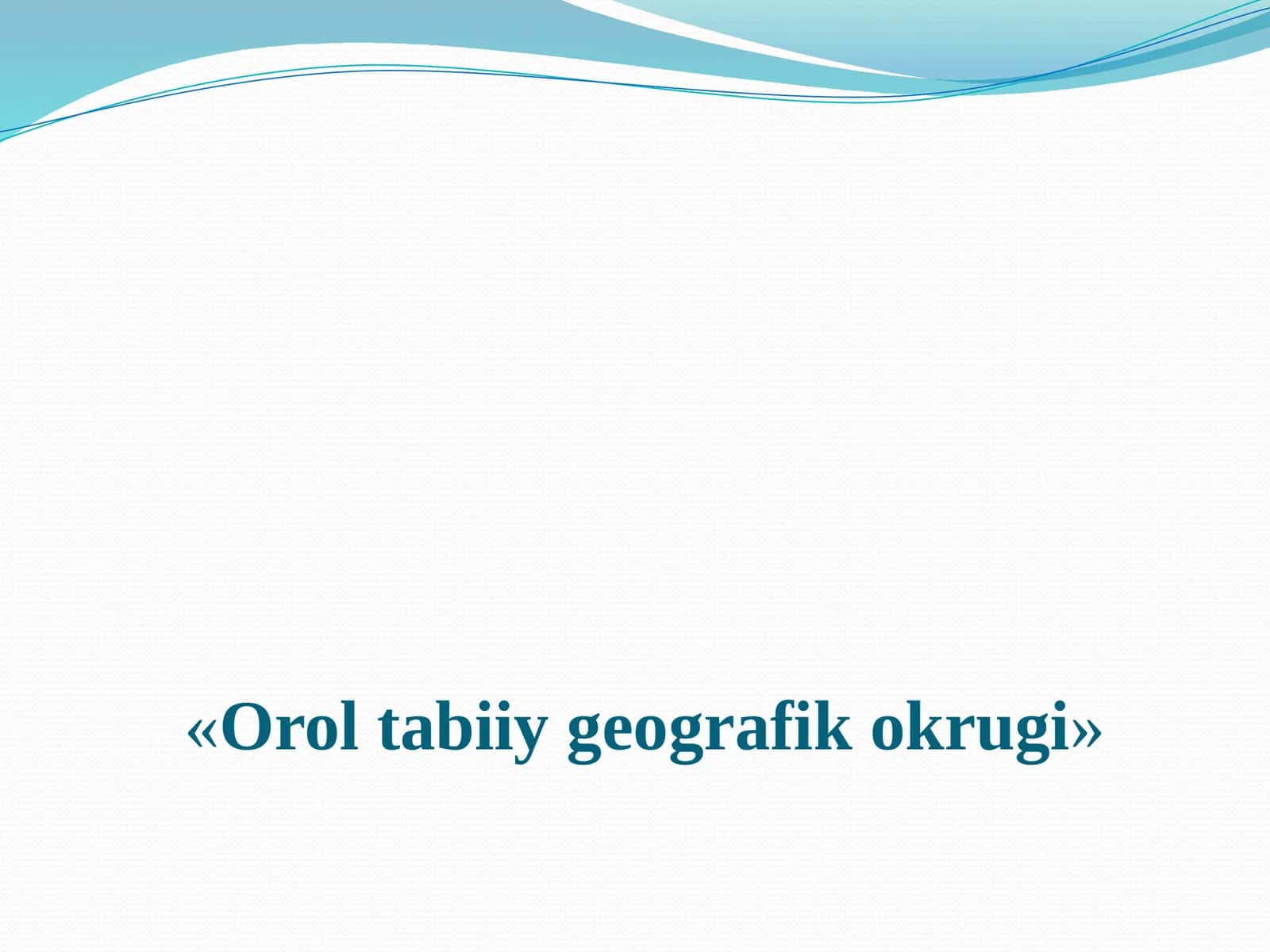 Orol tabiiy geografik okruglari