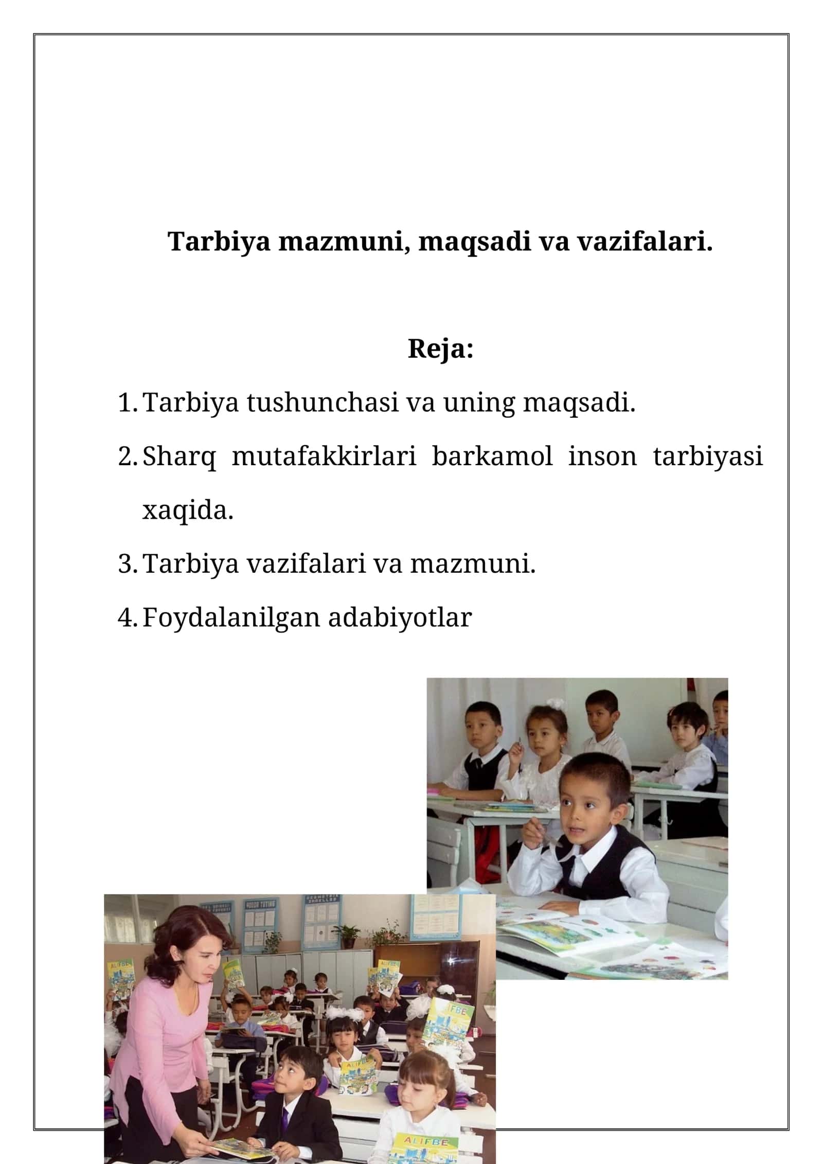 Tarbiya mazmuni, maqsadi va vazifalari