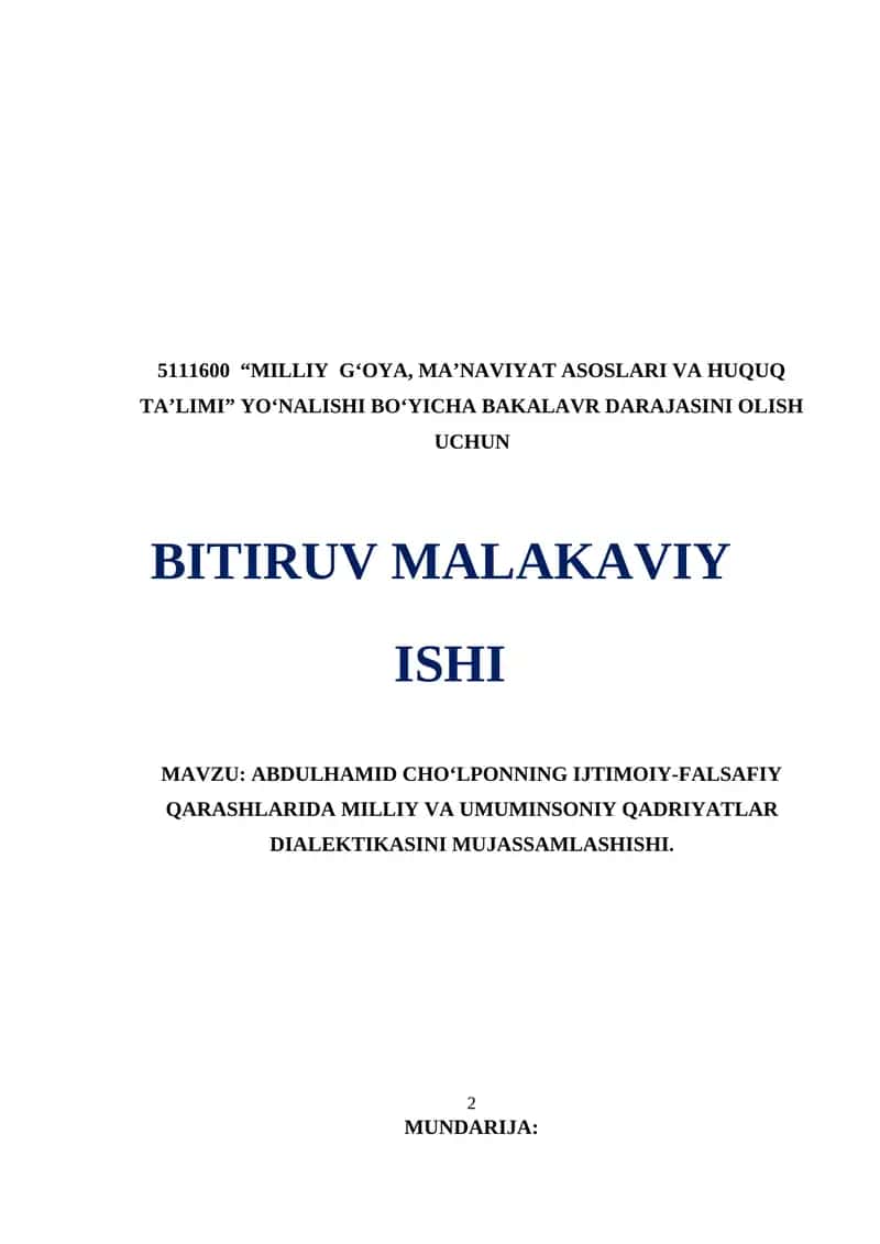 ABDULHAMID CHOʻLPONNING IJTIMOIY-FALSAFIY QARASHLARIDA MILLIY VA UMUMINSONIY QADRIYATLAR DIALEKTIKASINI MUJASSAMLASHISHI.