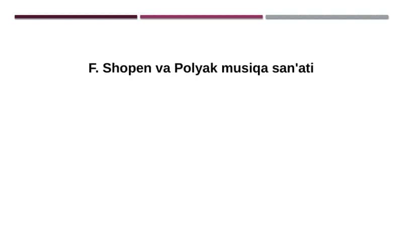 F.ShopenvaPolyakmusiqasan'ati