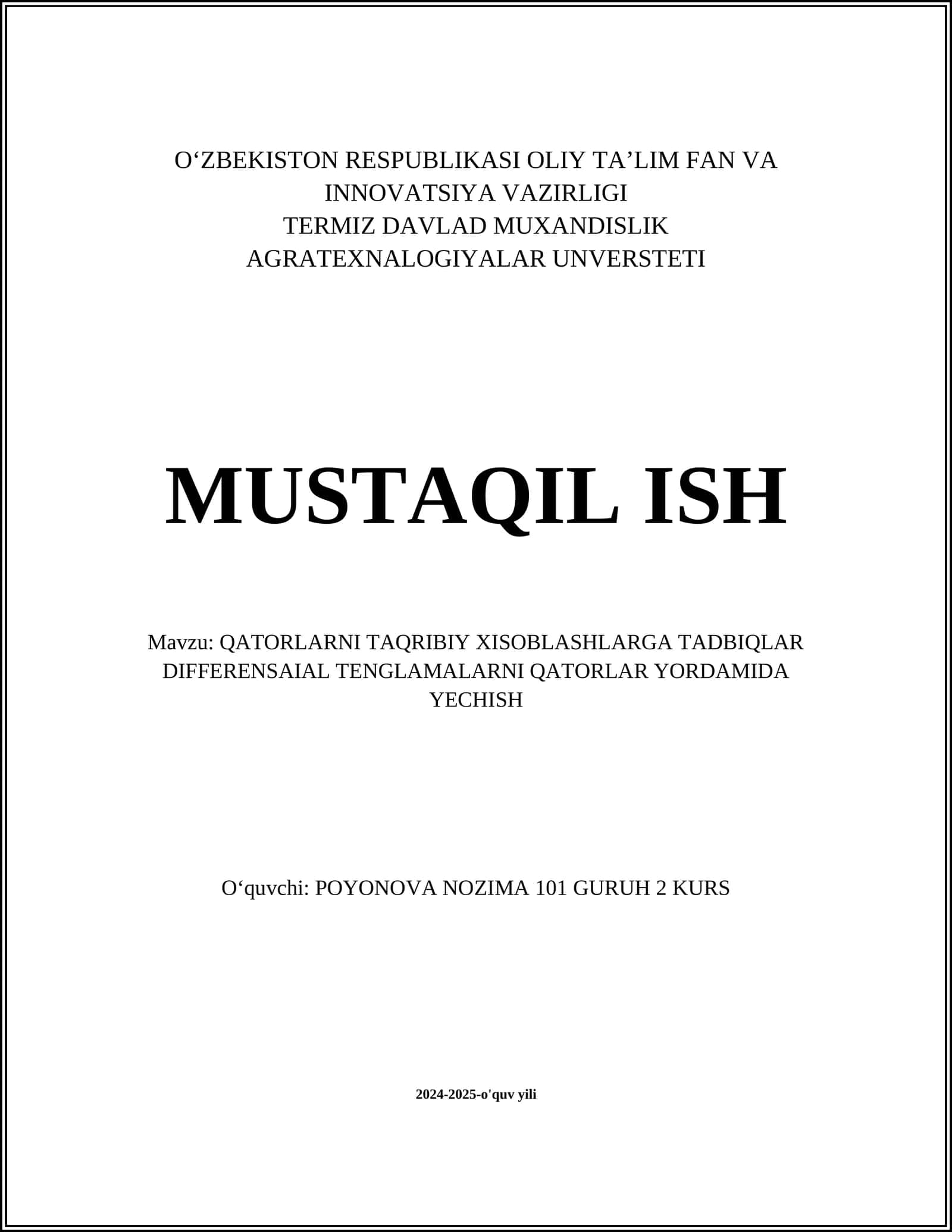 QATORLARNI TAQRIBIY XISOBLASHLARGA TADBIQLAR DIFFERENSAIAL TENGLAMALARNI QATORLAR YORDAMIDA YECHISH