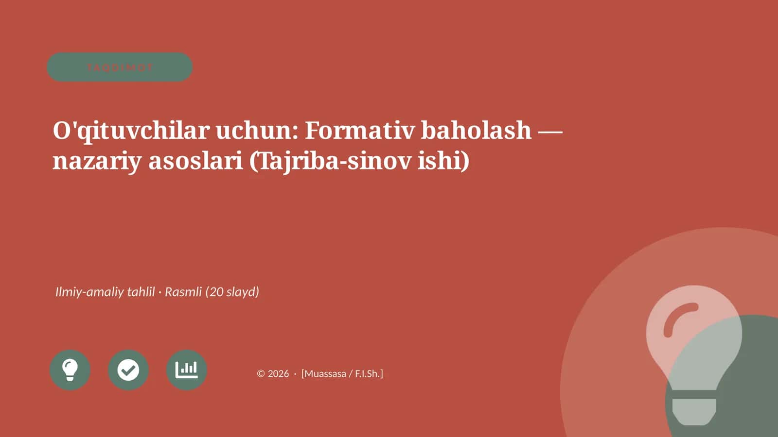 Formativ baholash — nazariy asoslari (Tajriba-sinov ishi)