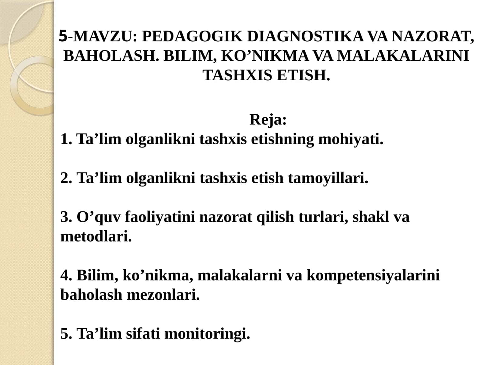 PEDAGOGIK DIAGNOSTIKA VA NAZORAT, BAHOLASH. BILIM, KO’NIKMA VA MALAKALARINI TASHXIS ETISH
