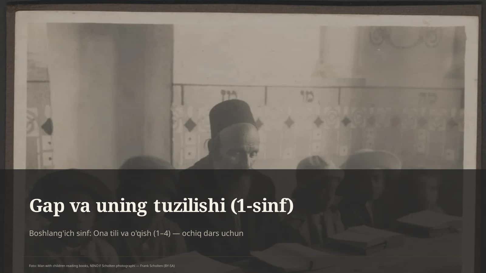 Gap va uning tuzilishi (1-sinf)