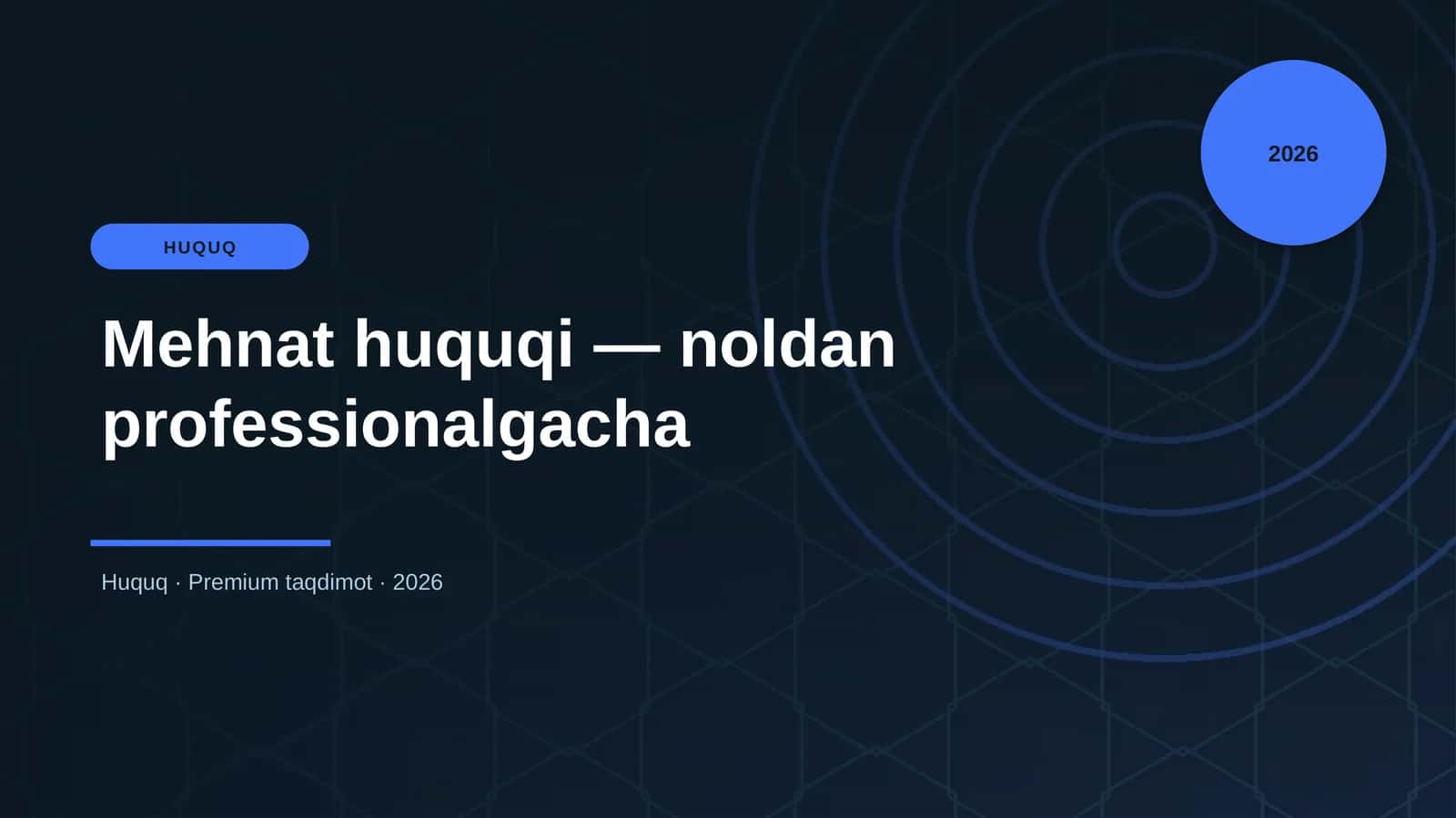Mehnat huquqi — noldan professionalgacha