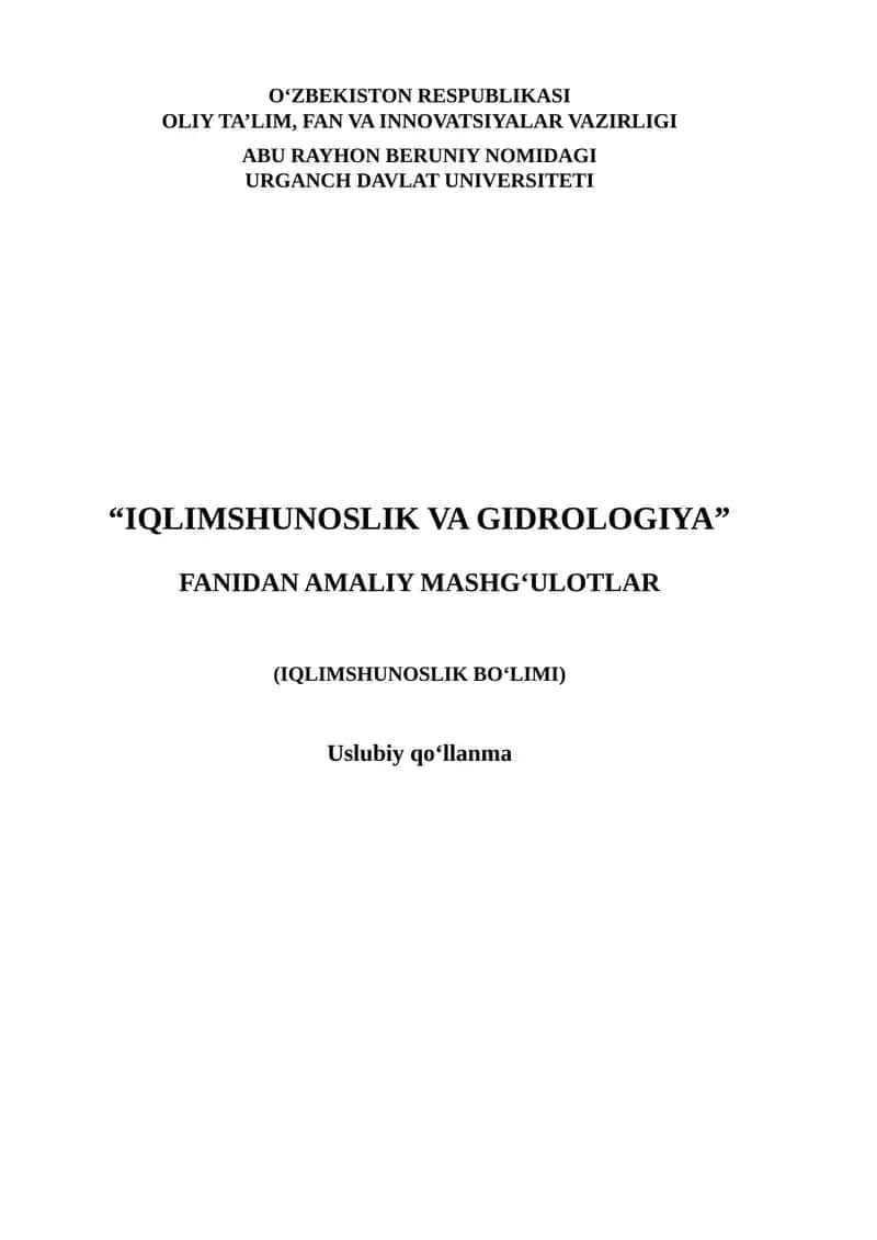 “IQLIMSHUNOSLIK VA GIDROLOGIYA” FANIDAN AMALIY MASHG‘ULOTLAR