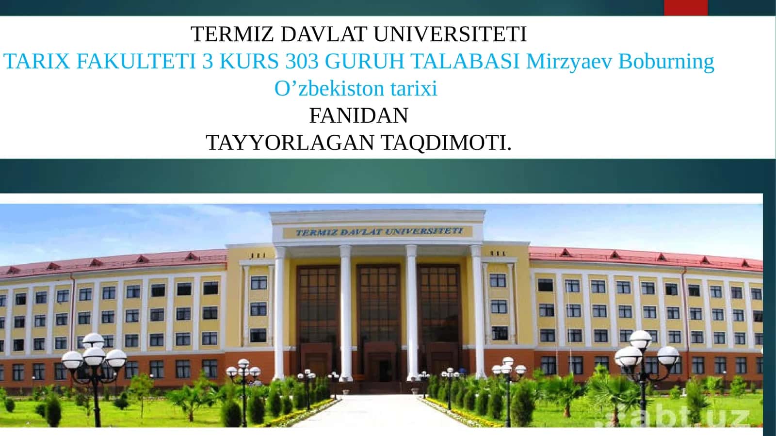 O'zbekiston tarixi fanidan ta'lim