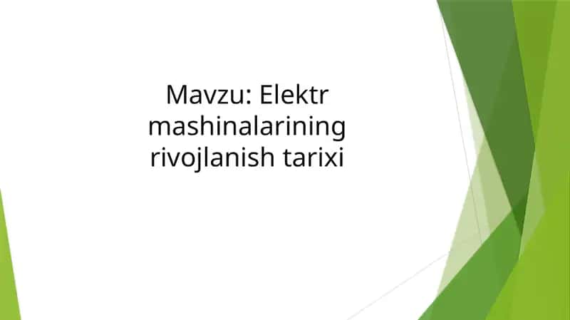 Elektr mashinalarining rivojlanish tarixi