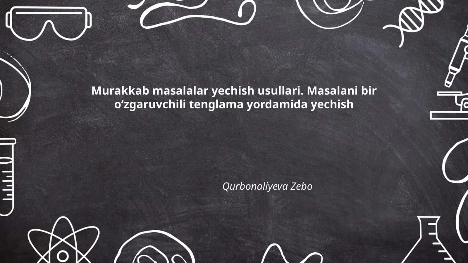 Murakkab masalalar yechish usullari