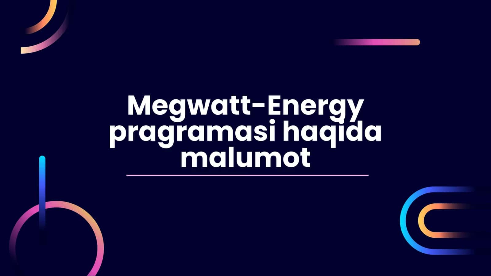 Megawatt-Energy dasturi
