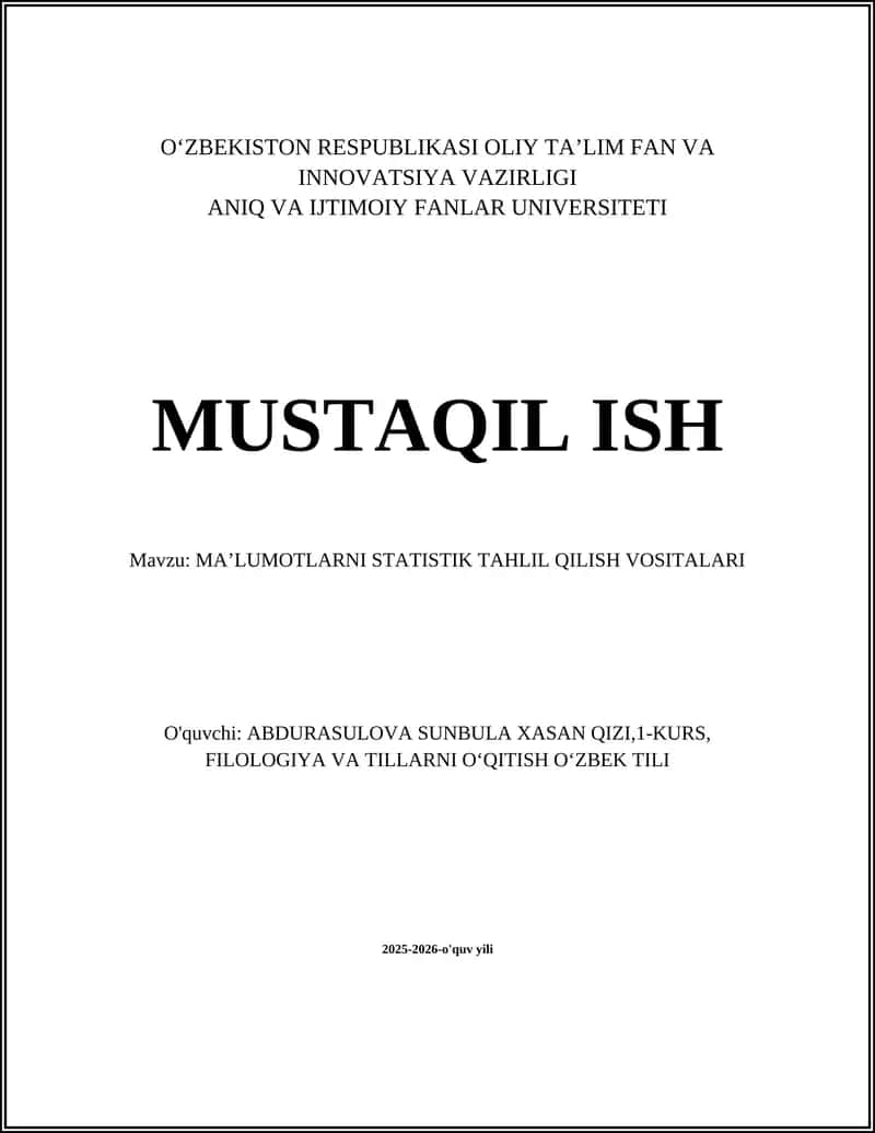 MAʼLUMOTLARNI STATISTIK TAHLIL QILISH VOSITALARI