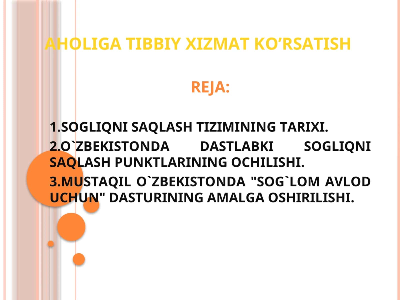 Ahоligа tibbiy хizmаt ko’rsаtish