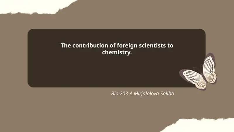 The contribution of foreign scientists to chemistry