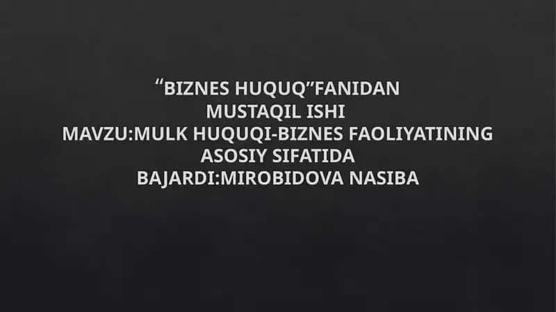 “BIZNES HUQUQ” FANIDAN MUSTAQIL ISHI