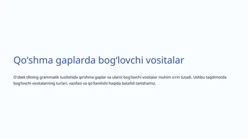 Qoʻshma gaplarda bogʻlovchi vositalar