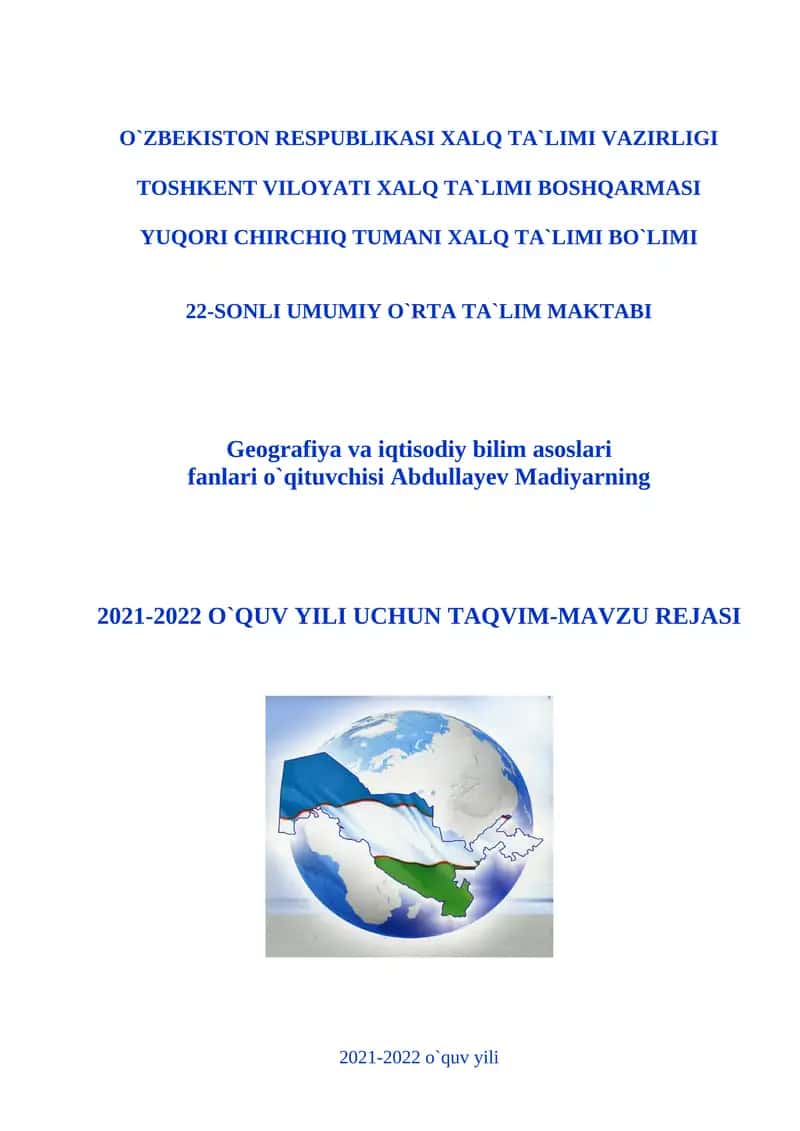 2021-2022 O`QUV YILI UCHUN TAQVIM-MAVZU REJASI