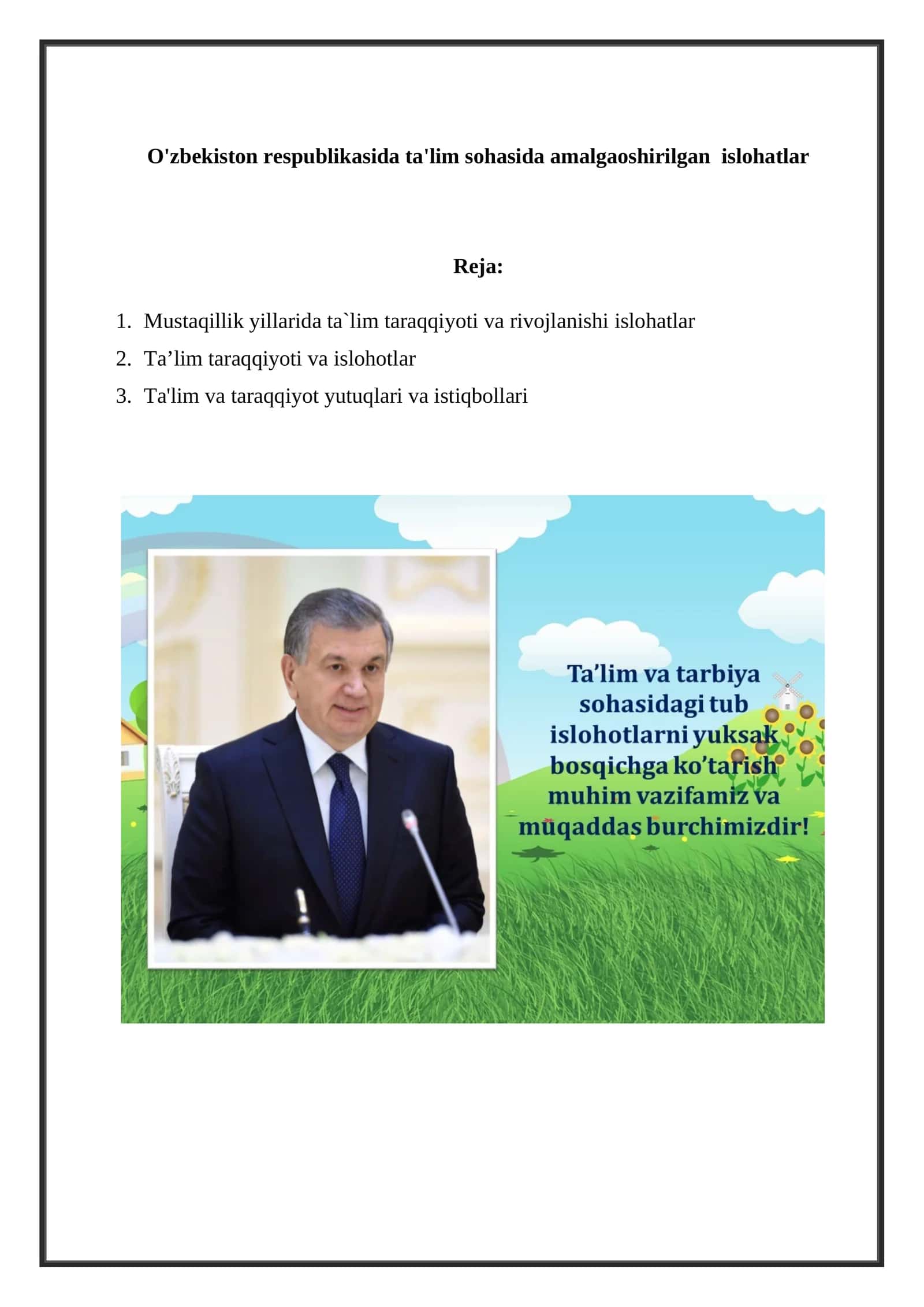 Mustaqillik yillarida ta`lim taraqqiyoti va rivojlanishi islohatlar