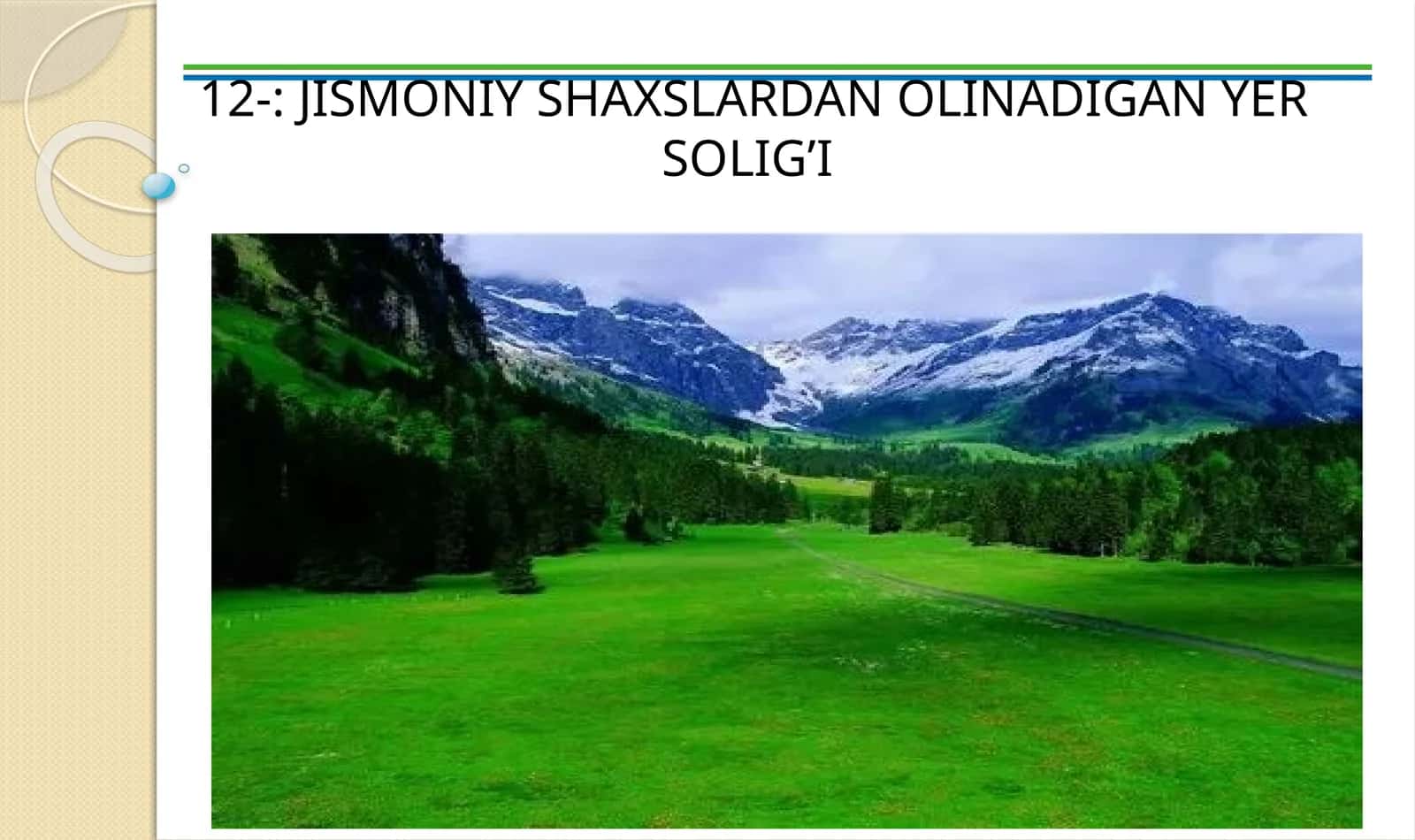 JISMONIY SHAXSLARDAN OLINADIGAN YER SOLIG’I