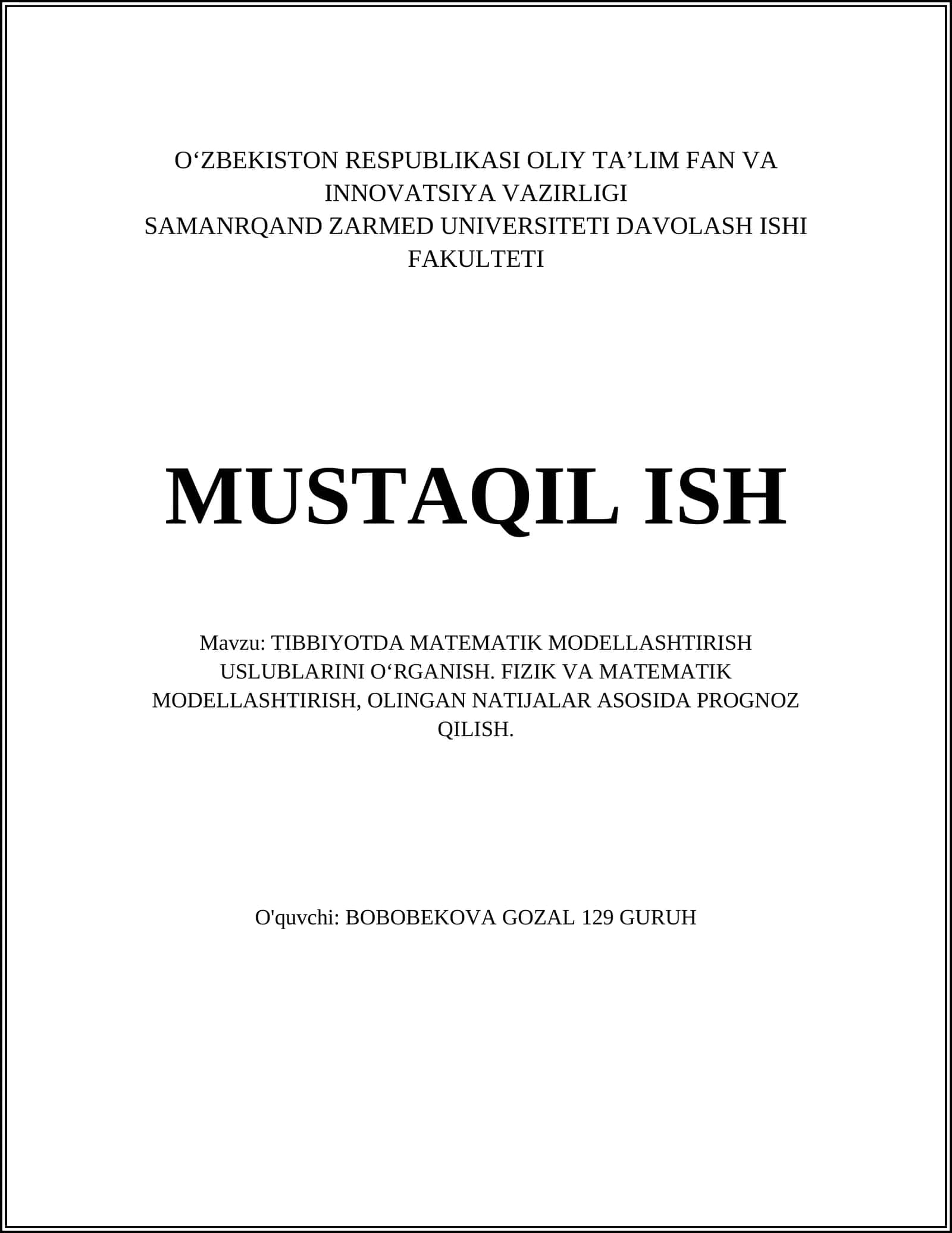 TIBBIYOTDA MATEMATIK MODELLASHTIRISH USLUBLARINI O‘RGANISH