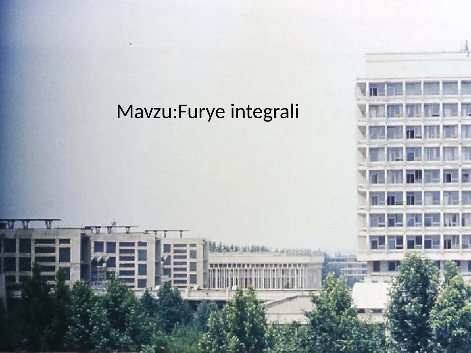 Furye integrali