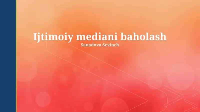 Ijtimoiy mediani baholash